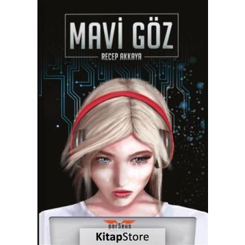 Mavi Göz - Recep Akkaya