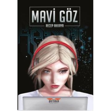 Mavi Göz - Recep Akkaya