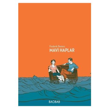 Mavi Haplar Frederik Peeters