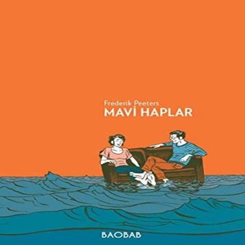 Mavi Haplar Frederik Peeters