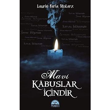 Mavi Kabuslar İçindir - Laurie Faira Stolarz