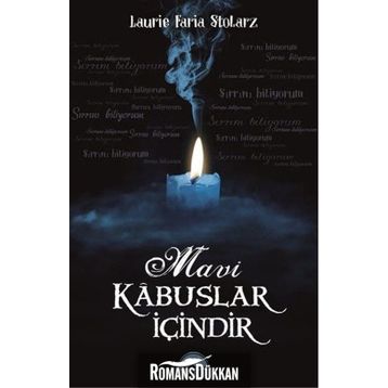 Mavi Kabuslar İçindir - Laurie Faira Stolarz