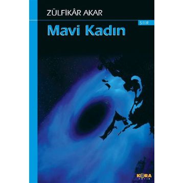 MAVI KADIN - ZÜLFİKAR AKAR