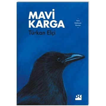 Mavi Karga - Türkan Elçi