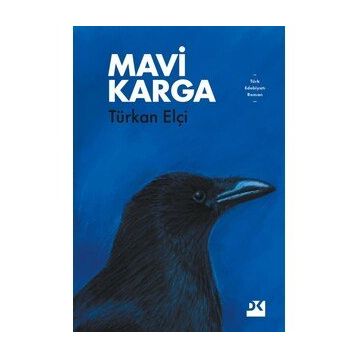 Mavi Karga - Türkan Elçi