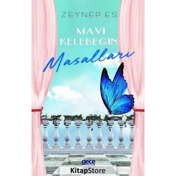 Mavi Kelebeğin Masalları - Zeynep Es