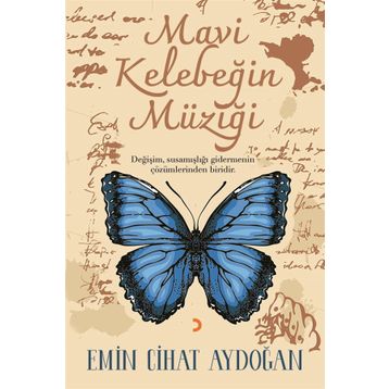 Mavi Kelebeğin Müziği - Emin Cihat Aydoğan