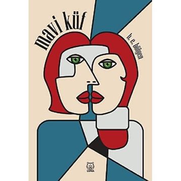 Mavi Küf - H. E. Bölgen