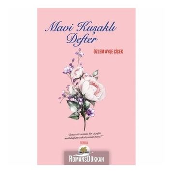 Mavi Kuşaklı Defter - Özlem Ayşe Çiçek