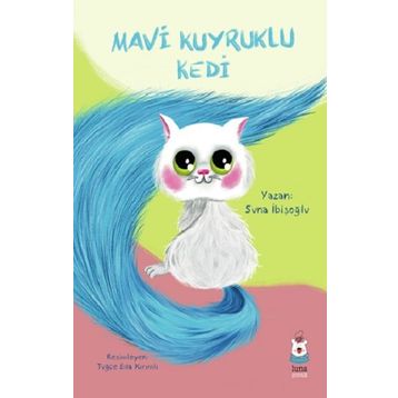 Mavi Kuyruklu Kedi - Suna İbişoğlu