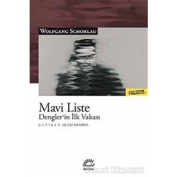 Mavi Liste - Wolfgang Schorlau