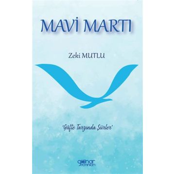 Mavi Martı - Zeki Mutlu