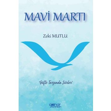 Mavi Martı - Zeki Mutlu
