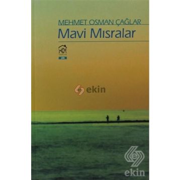 MAVI MISRALAR - MEHMET OSMAN ÇAĞLAR