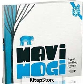 Mavi Mogi - Aysun Berktay Özmen
