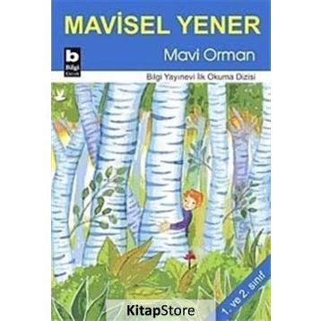 Mavi Orman - Mavisel Yener