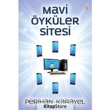 Mavi Öyküler Sitesi - Perihan Karayel