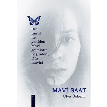 Mavi Saat - Ulya Üskent