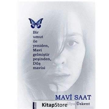 Mavi Saat - Ulya Üskent
