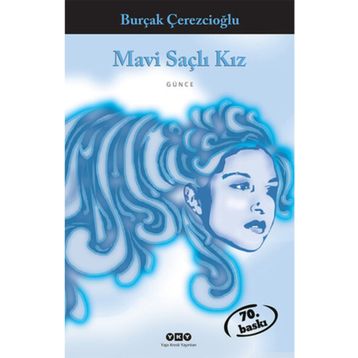 Mavi Saçlı Kız - Burçak Çerezcioğlu