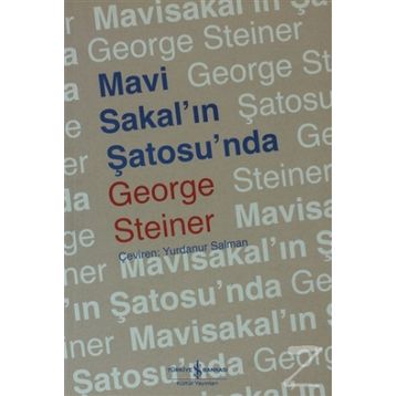 Mavı Sakal'ın Şatosu'nda - George Steiner