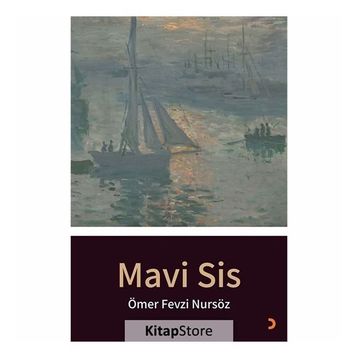 Mavi Sis - Ömer Fevzi Nursöz