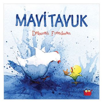 Mavi Tavuk - Deborah Freedman