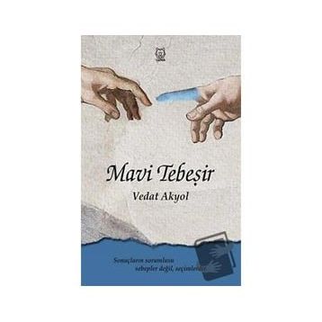 Mavi Tebeşir - Vedat Akyol