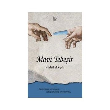 Mavi Tebeşir - Vedat Akyol