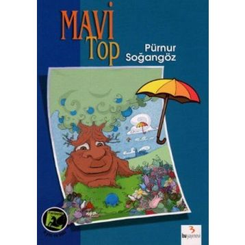 Mavi Top - Pürnur Soğangöz