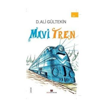 MAVI TREN - D. ALI GÜLTEKİN