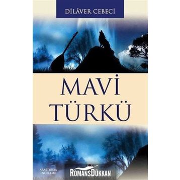MAVI TÜRKÜ - DILAVER CEBECI
