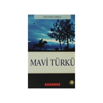 MAVI TÜRKÜ - DILAVER CEBECI