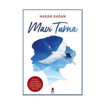 Mavi Turna - Hakan Kağan