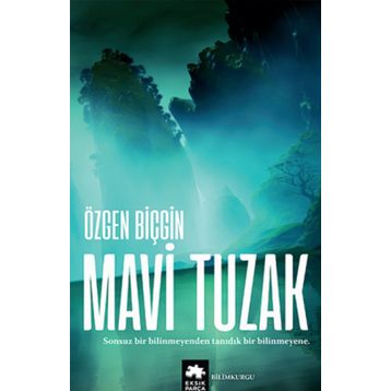 Mavi Tuzak - Özgen Biçgin
