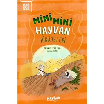 Mavi Uçurtma Mini Mini Hayvan Hikayeleri