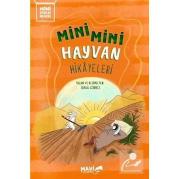 Mavi Uçurtma Mini Mini Hayvan Hikayeleri