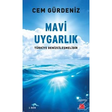 Mavi Uygarlık - Cem Gürdeniz