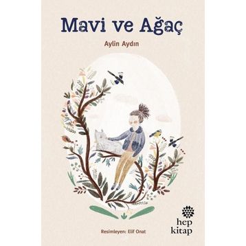 Mavi ve Ağaç - Aylin Aydın