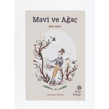 Mavi ve Ağaç - Aylin Aydın