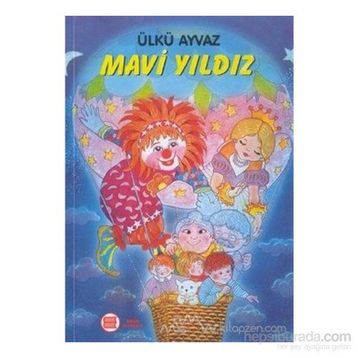 MAVI YILDIZ - ÜLKÜ AYVAZ