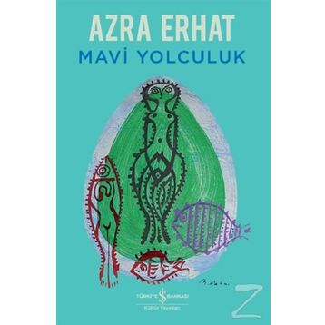 MAVI YOLCULUK - GENEL