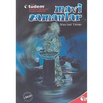 Mavi Zamanlar-Tudem Yayınları