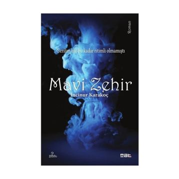 Mavi Zehir - İncinur Karakoç