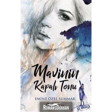 Mavinin Kapalı Tonu - Emine Özel Summak