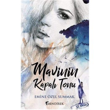 Mavinin Kapalı Tonu - Emine Özel Summak