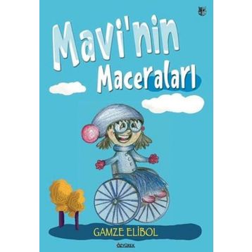 Mavinin Maceraları - Gamze Elibol
