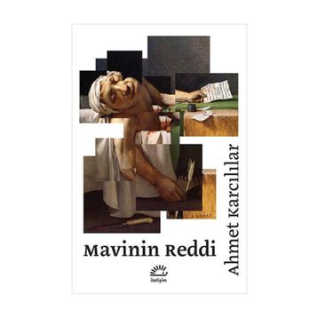 Mavinin Reddi - Ahmet Karcılılar