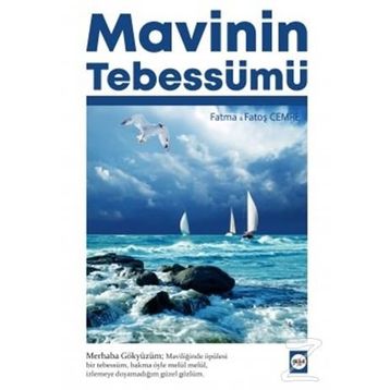 Mavinin Tebessümü - Fatma Fatoş Cemre