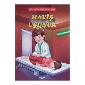 Maviş Uçunca - Oğuz'un Maceraları